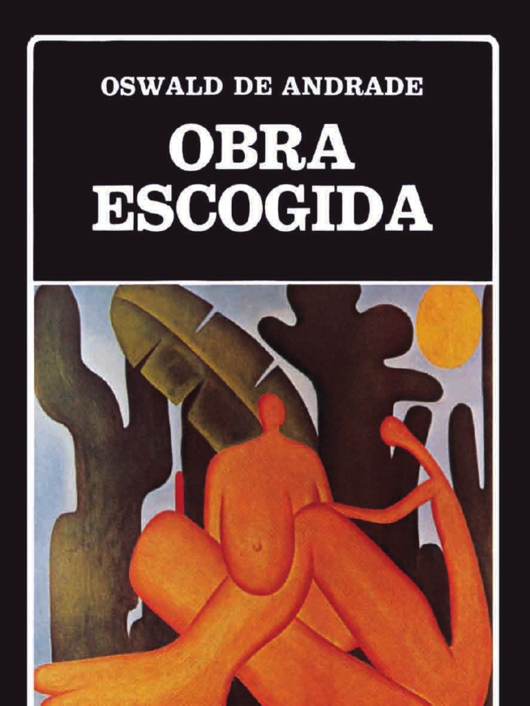 Oswald De Andrade Obra Escogida Manifiestos