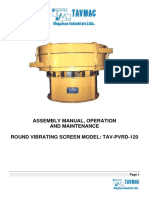 Assembly Manual, Operation and Maintenance Round Vibrating Screen Model: Tav-Pvrd-120