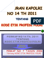 Perkap No 14 Tahun 2011.Ppt 1