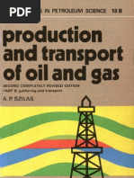 Download A P Szilas - Production and Transport of Oil and Gas Gathering and Transportation by Greg Easson SN54224446 doc pdf