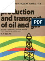 A. P. Szilas - Production and Transport of Oil and Gas, Gathering and Transportation