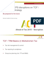 Impact of BEPS Disruptions On TCF / TRM / Tax Strategy: Be Prepared For The Future