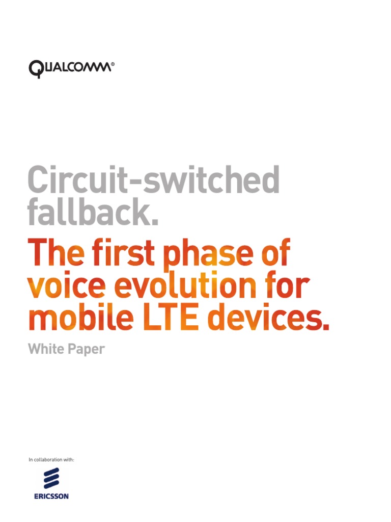 Circuit Switched Fallback The First Phase of Voice Evolution For Mobile