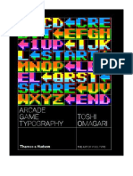 Arcade Game Typography: The Art of Pixel Type - Toshi Omagari