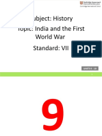 Subject: History Topic: India and The First World War Standard: VII