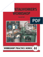 The Metalworker's Workshop - Metals Technology / Metallurgy