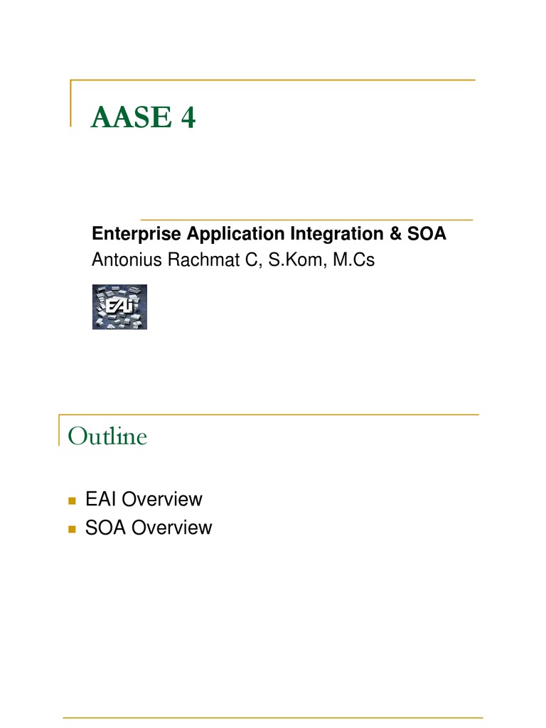 Aase 4: Enterprise Application Integration & SOA | PDF | Service ...