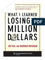 What I Learned Losing A Million Dollars - Jim Paul