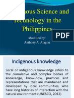 Indigenous Science and Technology in The Philippines: Modified By: Anthony A. Alagon