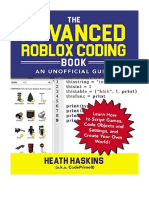 The Advanced Roblox Coding Book: An Unofficial Guide: Learn How To Script Games, Code Objects and Settings, and Create Your Own World! (Unofficial Roblox) - Game Programming