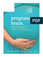 Pregnancy Brain: A Mind-Body Approach To Stress Management During A High-Risk Pregnancy - General