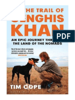 On The Trail of Genghis Khan: An Epic Journey Through The Land of The Nomads - Tim Cope