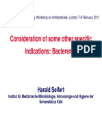 Consideration of Some Other Specific Indications: Bacteremia