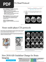 Multi-Phase CTA Head Protocol: Series 1) Non-Contrast CT: Series 2) Multi-Phase CT Angiography (mCTA)