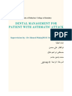 Dental Management For Patient With Asthmatic Attack: Supervision By: DR Ahmed Maky (M.SC Oral Surgeon)