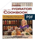 The Ultimate Dehydrator Cookbook: The Complete Guide To Drying Food, Plus 398 Recipes, Including Making Jerky, Fruit Leather & Just-Add-Water Meals - Tammy Gangloff