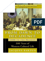 From Dawn To Decadence - Jacques Barzun
