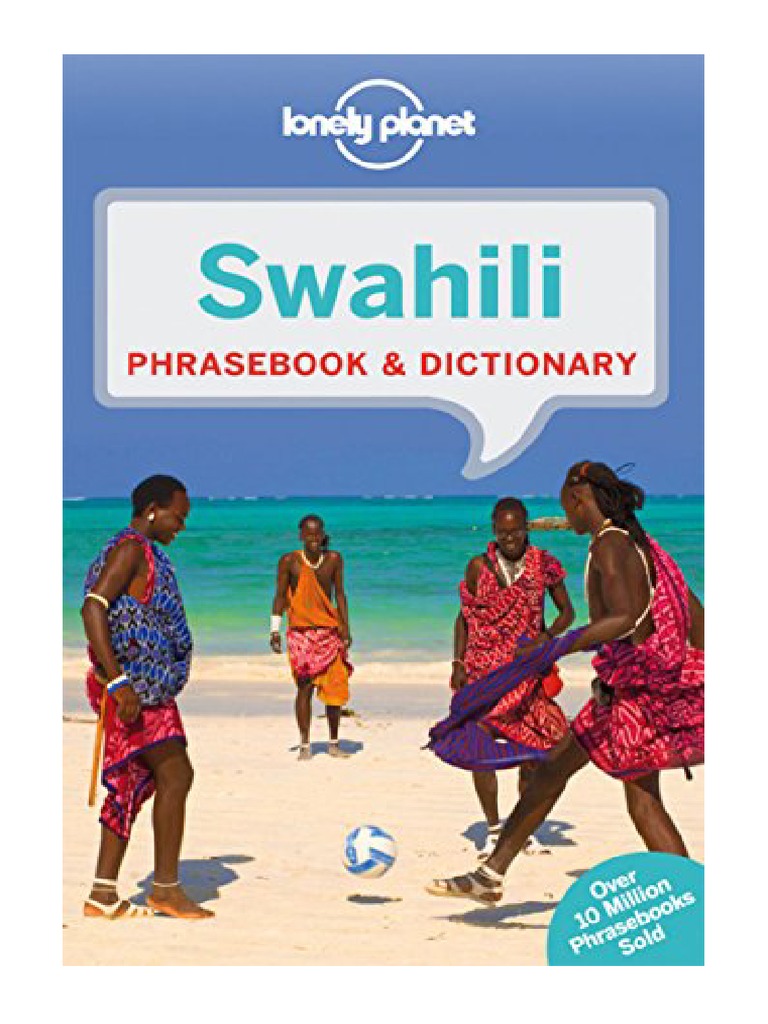 Lonely Swahili Phrasebook & Dictionary Rwanda & Uganda PDF