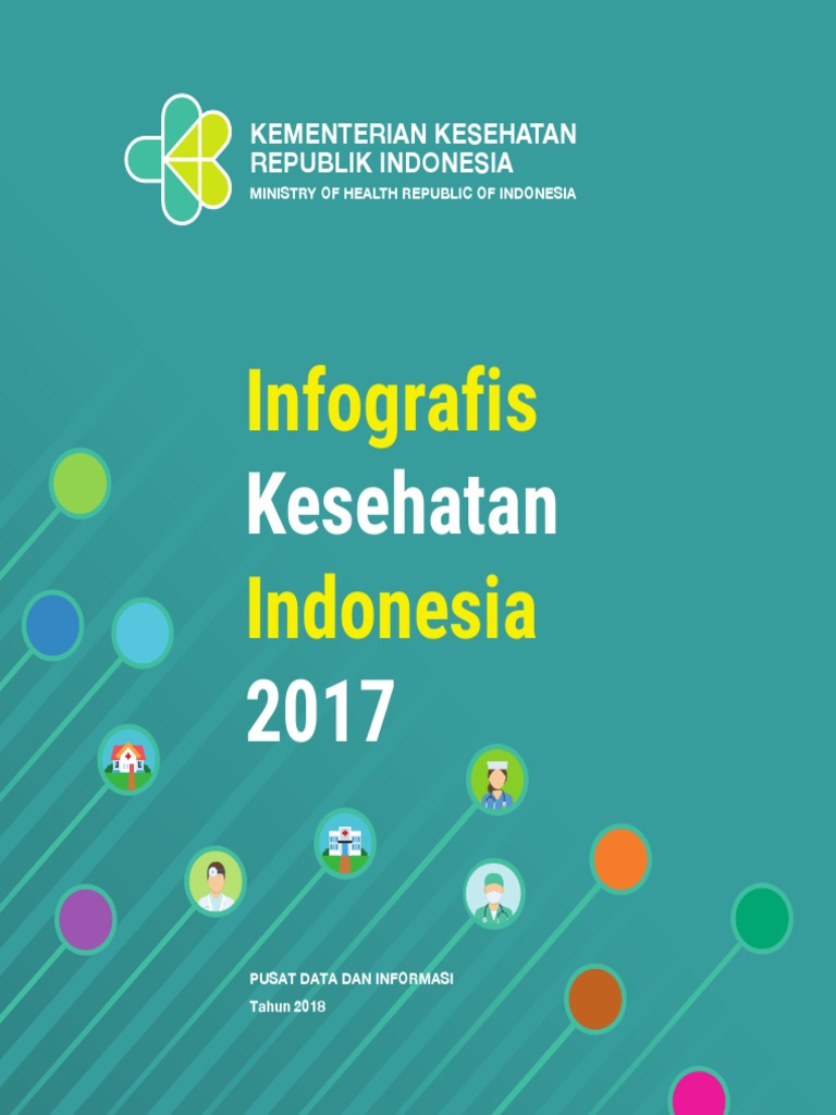 Buku Infografis Kesehatan Kemenkes 2018 | PDF