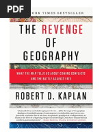 The Revenge of Geography: What The Map Tells Us About Coming Conflicts and The Battle Against Fate - Robert D. Kaplan