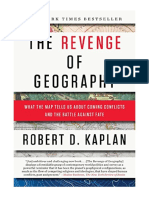 The Revenge of Geography: What The Map Tells Us About Coming Conflicts and The Battle Against Fate - Robert D. Kaplan