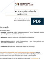 Estrutura, propriedades e classificação de polímeros