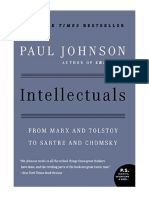 Intellectuals: From Marx and Tolstoy To Sartre and Chomsky - Paul Johnson