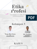 Etika Profesi Kelompok 5 (Resiko Kecelakaan)