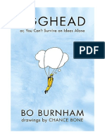 Egghead: Or, You Can't Survive On Ideas Alone - Bo Burnham