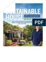 The Sustainable House Handbook: How To Plan and Build An Affordable, Energy-Efficient and Waterwise Home For The Future - Self-Sufficiency