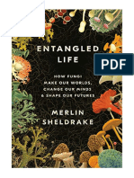 Entangled Life: How Fungi Make Our Worlds, Change Our Minds & Shape Our Futures - Merlin Sheldrake