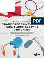 Nos Bastidores Criatividade e Investimento Para a America Latina e No Caribe Licoes Aprendidas Em Uma Conversa Com Os Principais Representantes Do Setor Audiovisual