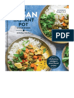 The Vegan Instant Pot Cookbook: Wholesome, Indulgent Plant-Based Recipes - Nisha Vora