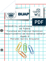 Benemérita Universidad Autónoma de Puebla Facultad de Ciencias Químicas Departamento de Química General Ingles LLL Morales García Anayansi