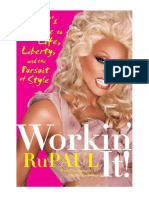 Workin' It!: RuPaul's Guide To Life, Liberty, and The Pursuit of Style - RuPaul
