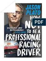 How Not To Be A Professional Racing Driver - Jason Plato