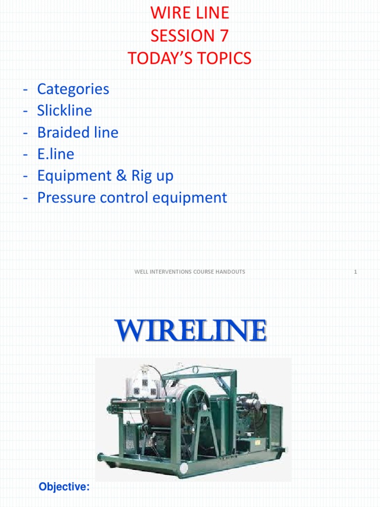 Wireline Presentation | PDF | Manufactured Goods | Mechanical Engineering