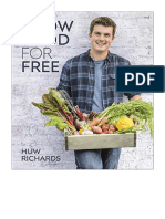 Grow Food For Free: The Easy, Sustainable, Zero-Cost Way To A Plentiful Harvest - Huw Richards