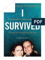 I Survived: I Married A Charming Man. Then He Tried To Kill Me. A True Story. - Victoria Cilliers