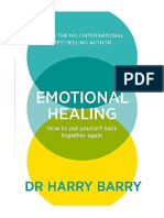 Emotional Healing: How To Put Yourself Back Together Again - Harry Barry