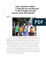 Éxito Total Operativo Médico Asistencial Realizado Por Las Lideresas y Líderes Del Consejo Comunal Cacique Tiuna