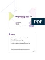 Implementation of Annex 13 of The EU GMP Guide