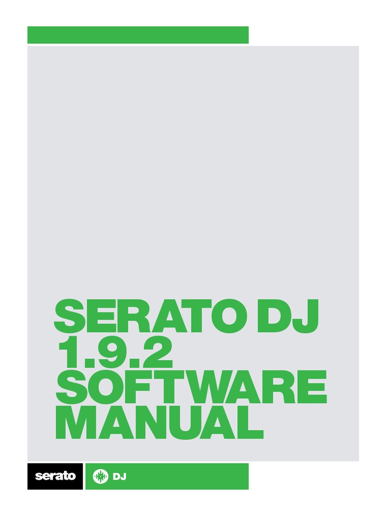 Serato DJ 1.9.2 Software Manual English PDF Installation