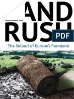LAND RUSH. 2016. The Sell Out of European Farmland