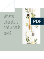 What's Literature and What Is Text?