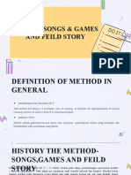 Method Songs & Games and Feild Story-Kelompok 2