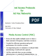 Channel Access Protocols For Ad Hoc Networks: Instructor: Carlos Pomalaza-Ráez Fall 2003 University of Oulu, Finland