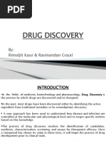 Drug Discovery: By: Rimaljit Kaur & Ravinandan Goyal