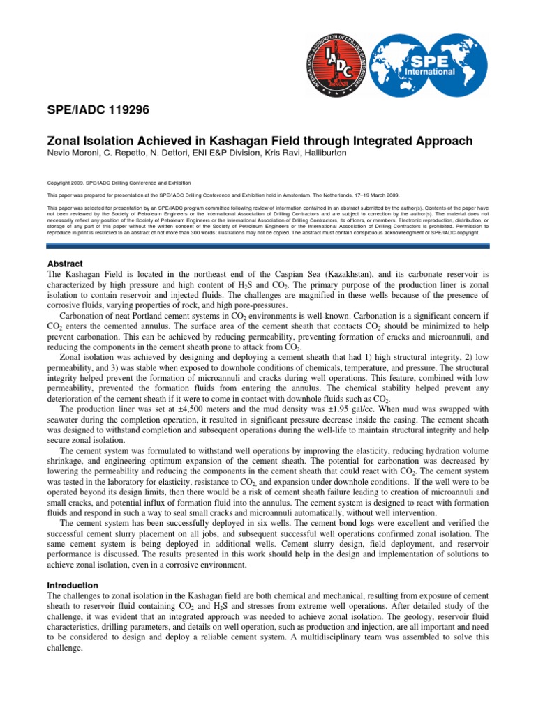 SPE/IADC 119296 Zonal Isolation Achieved in Kashagan Field Through