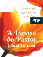 A Esposa Do Pastor (The Pastor' - Gloria Furman